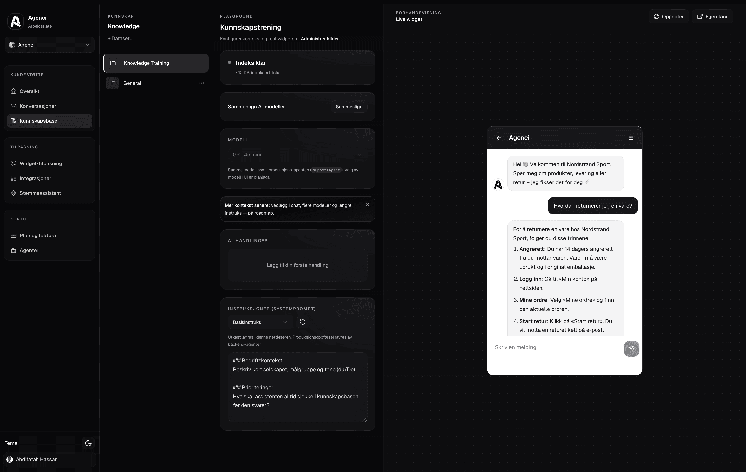 Agenci oppsett og snarveier